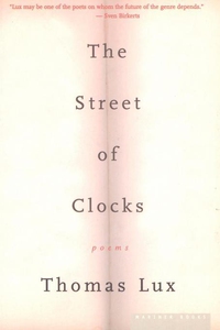 The Street of Clocks (e-bok) av Thomas Lux