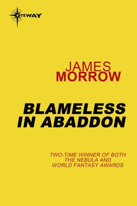 Blameless in Abaddon (ebok) av James Morrow