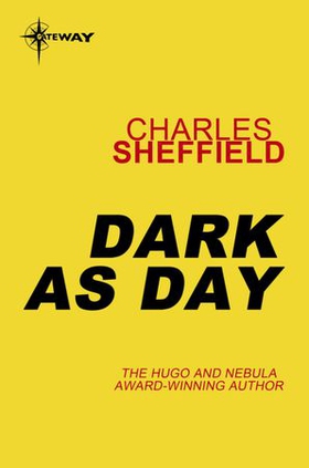 Dark As Day (ebok) av Charles Sheffield