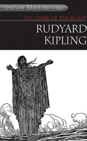 The mark of the beast and other fantastical tales (ebok) av Rudyard Kipling