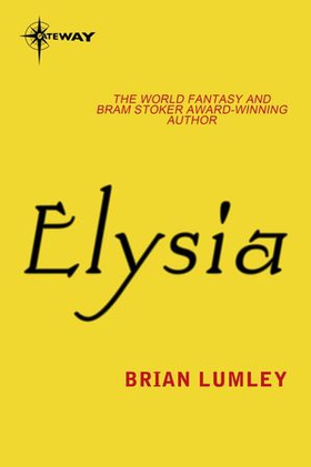 Elysia (ebok) av Brian Lumley