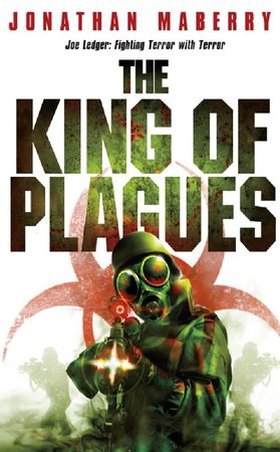 The King of Plagues (ebok) av Jonathan Maberry