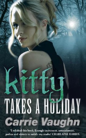 Kitty Takes a Holiday (ebok) av Carrie Vaughn