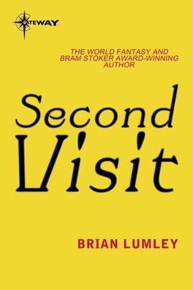 Second Visit (ebok) av Brian Lumley