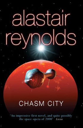 Chasm city (ebok) av Alastair Reynolds