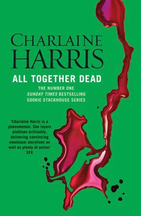 All Together Dead - A True Blood Novel (ebok) av Charlaine Harris