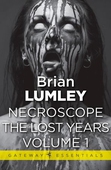 Necroscope The Lost Years Vol 1