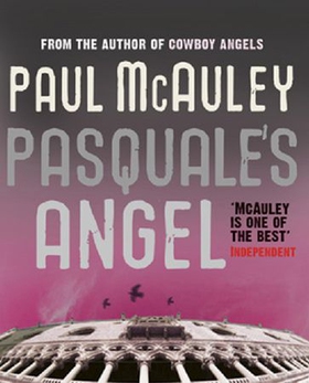 Pasquale's angel (ebok) av Paul McAuley