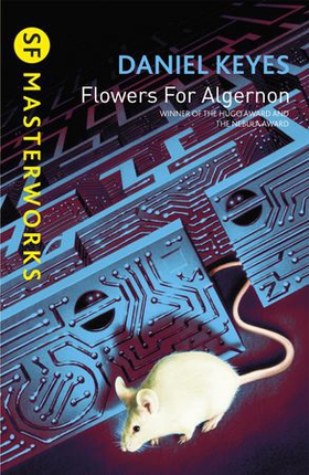 Flowers For Algernon - The must-read literary science fiction masterpiece (ebok) av Daniel Keyes
