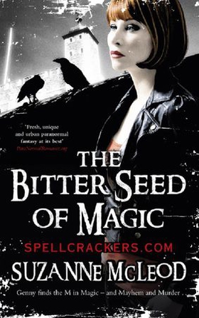 The Bitter Seed of Magic (ebok) av Suzanne McLeod