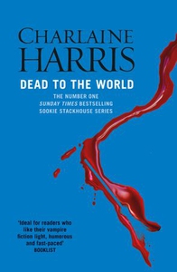 Dead To The World (ebok) av Charlaine Harris