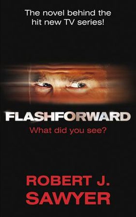 FlashForward (ebok) av Robert J Sawyer