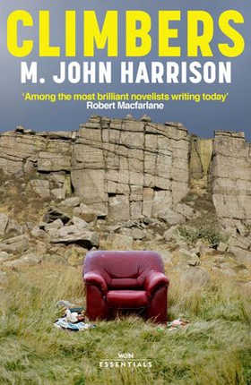Climbers - A Novel (ebok) av M. John Harrison