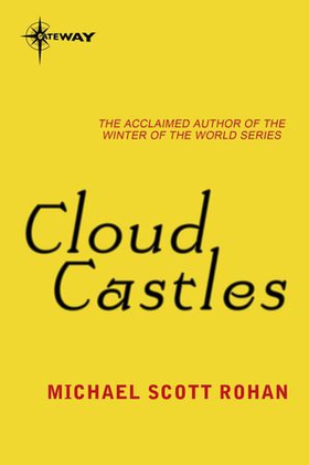 Cloud Castles (ebok) av Michael Scott Rohan