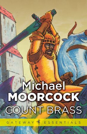 Count Brass (ebok) av Michael Moorcock