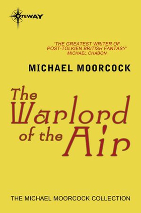 The Warlord of the Air (ebok) av Michael Moorcock