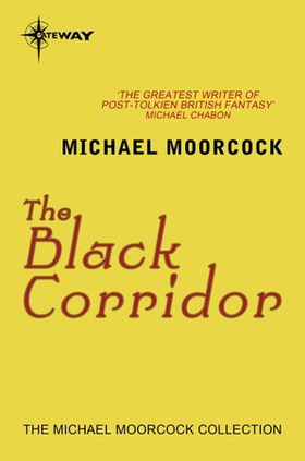 The Black Corridor (ebok) av Michael Moorcock