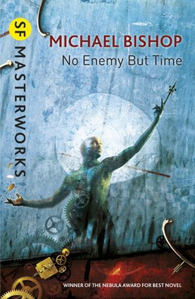 No Enemy But Time (ebok) av Michael Bishop