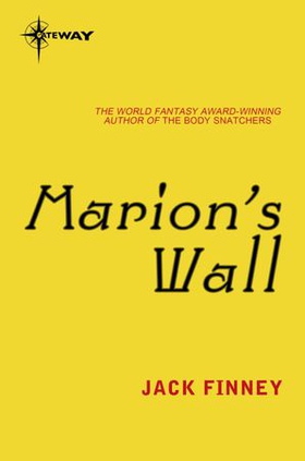 Marion's Wall (ebok) av Jack Finney