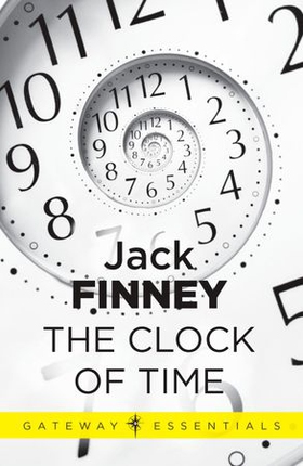 The Clock of Time (ebok) av Jack Finney