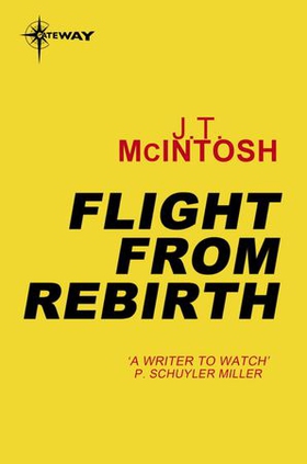 Flight from Rebirth (ebok) av J. T. McIntosh