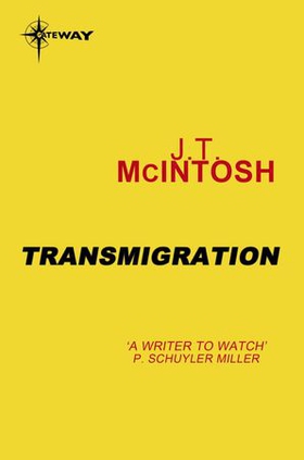 Transmigration (ebok) av J. T. McIntosh