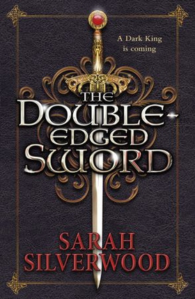 The Double-Edged Sword - The Nowhere Chronicles Book One (ebok) av Sarah Silverwood