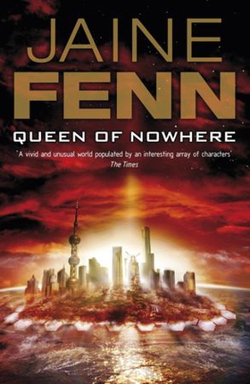 Queen of Nowhere (ebok) av Jaine Fenn