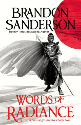 Words of Radiance - The Stormlight Archive Book Two (ebok) av Brandon Sanderson