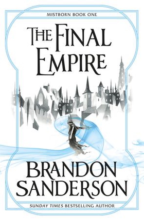 The Final Empire (ebok) av Brandon Sanderson