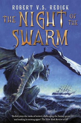 The Night of the Swarm (ebok) av Robert V.S. Redick
