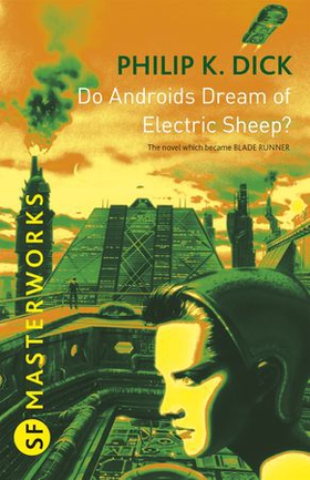 Do Androids Dream Of Electric Sheep? - The inspiration behind Blade Runner and Blade Runner 2049 (ebok) av Philip K Dick