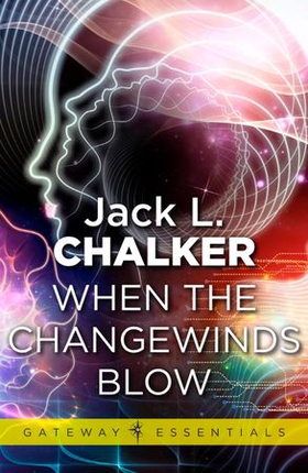 When the Changewinds Blow