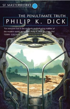 The Penultimate Truth (ebok) av Philip K Dick