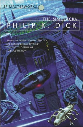 The Simulacra (ebok) av Philip K Dick