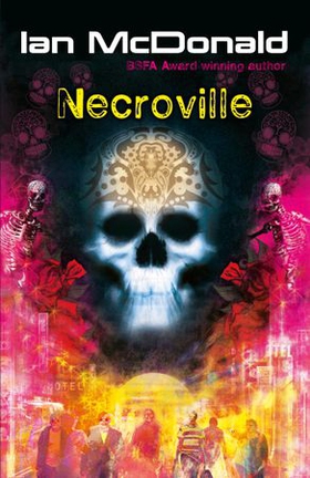 Necroville (ebok) av Ian McDonald
