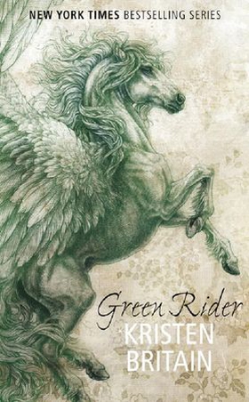 Green Rider - The epic fantasy adventure for fans of THE WHEEL OF TIME (ebok) av Kristen Britain