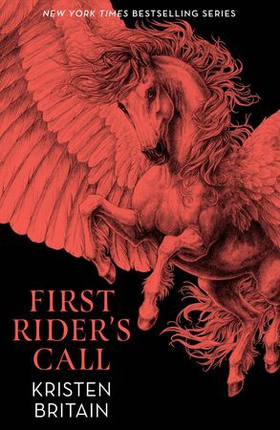 First Rider's Call - Book Two (ebok) av Kristen Britain
