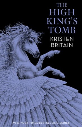 The High King's Tomb - Book Three (ebok) av Kristen Britain