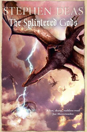 The Splintered Gods (ebok) av Stephen Deas