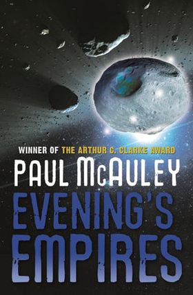 Evening's Empires (ebok) av Paul McAuley