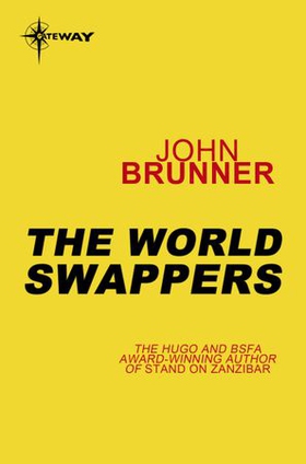 The World Swappers (ebok) av John Brunner