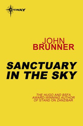 Sanctuary in the Sky (ebok) av John Brunner