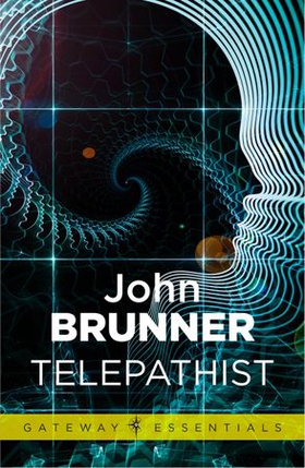 Telepathist (ebok) av John Brunner