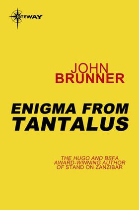 Enigma from Tantalus (ebok) av John Brunner