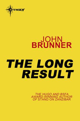 The Long Result (ebok) av John Brunner