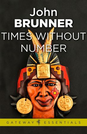 Times Without Number (ebok) av John Brunner