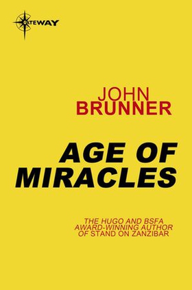 Age of Miracles (ebok) av John Brunner