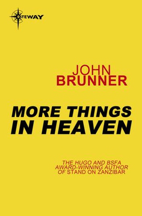 More Things in Heaven (ebok) av John Brunner