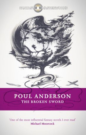 The Broken Sword (ebok) av Poul Anderson
